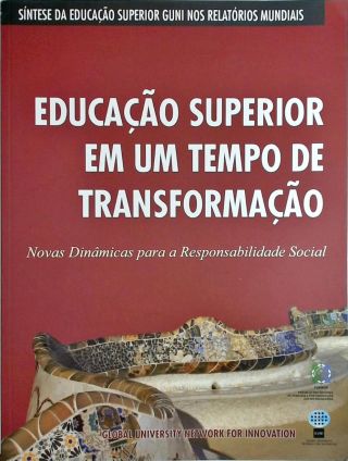 Educação Superior - Em um Tempo de Transformação