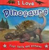 I Love Dinosaurs