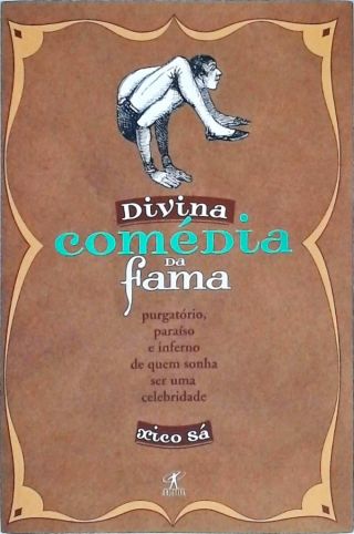 A Divina Comédia Da Fama