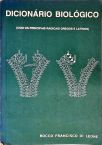 Dicionário Biológico - Com os Principais Radicais Gregos e Latinos