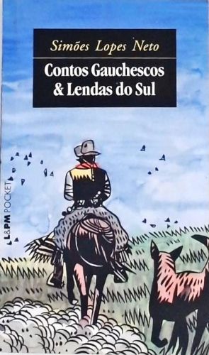 Contos Gauchescos E Lendas Do Sul