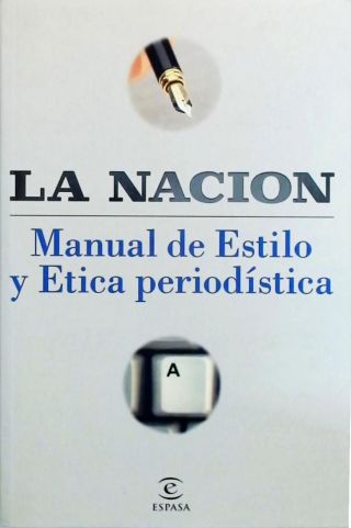 Manual de Estilo y Etica Periodistica