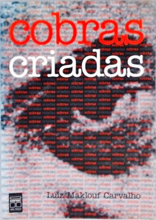 Cobras Criada - David Nasser E O Cruzeiro