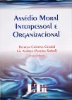 Assédio Moral Interpessoal e Organizacional