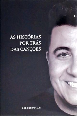 As Histórias Por Trás das Canções