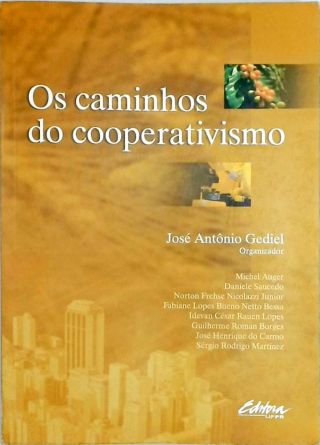 Os Caminhos do Cooperativismo