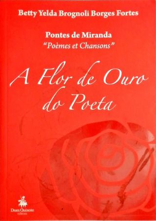 A Flor de Ouro do Poeta