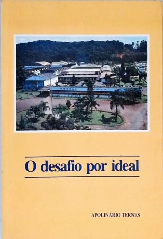 O Desafio por Ideal