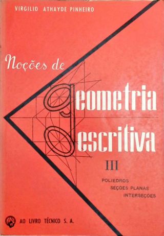 Noções de Geometria Descritiva - Volume 3