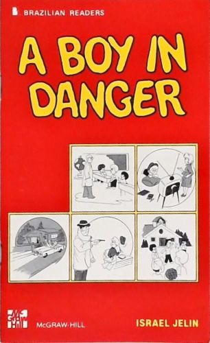 A Boy in Danger