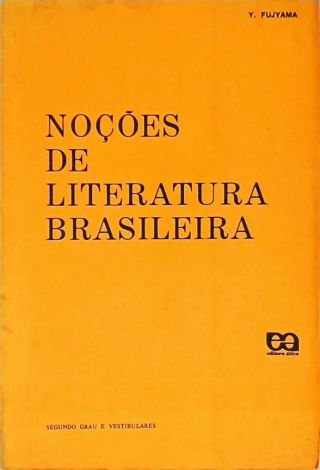 Noções De Literatura Brasileira