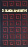 Os Grandes Julgamentos da História - O Processo Pétain