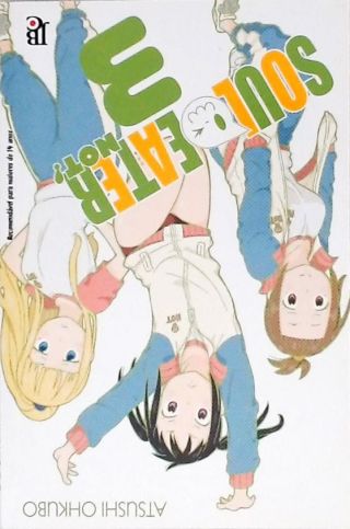 Soul Eater NOT!, Vol. 3 (Soul Eater NOT!, by Ohkubo, Atsushi