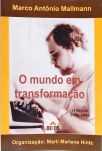 O Mundo em Transformação - Vol. 1