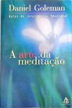 A Arte Da Meditação