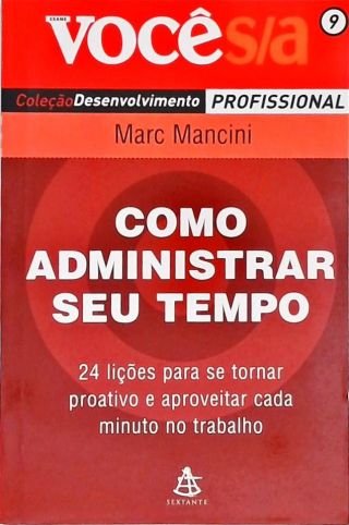 Como Administrar Seu Tempo