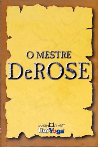 O Mestre De Rose