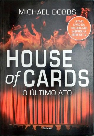 House of Cards - O Ultimo Ato