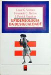 Epidemiologia Da Desigualdade