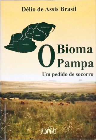 O Bioma Pampa (Autografado)