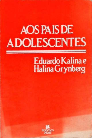 Aos Pais de Adolescentes