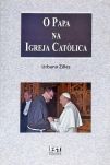 O Papa Na Igreja Católica