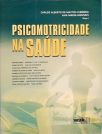 Psicomotricidade na Saúde