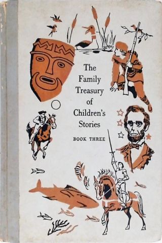 The Family Treasury of Childrens Stories - Book Three