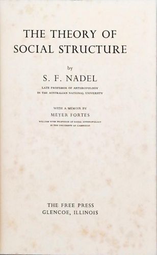 The Theory of Social Structure