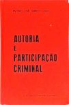 Autoria e Participação Criminal