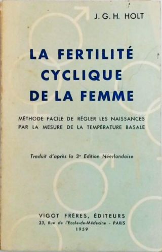 La fertilite cyclique de la femme