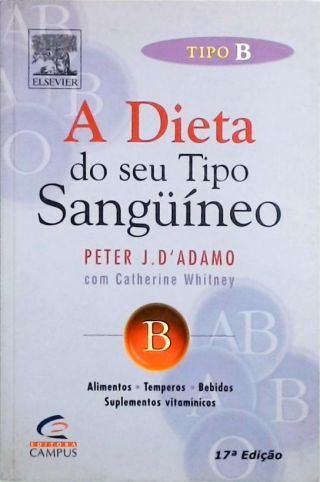 Tipo B - A Dieta Do Seu Tipo Sanguíneo