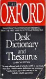 The Oxford Desk Dictionary And Thesaurus