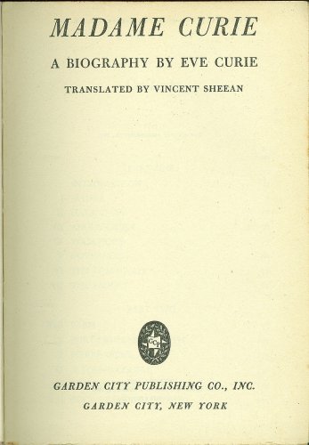 Madame Curie - A Biography