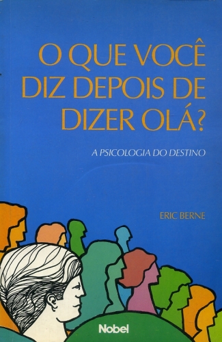 O que você diz depois de dizer olá?