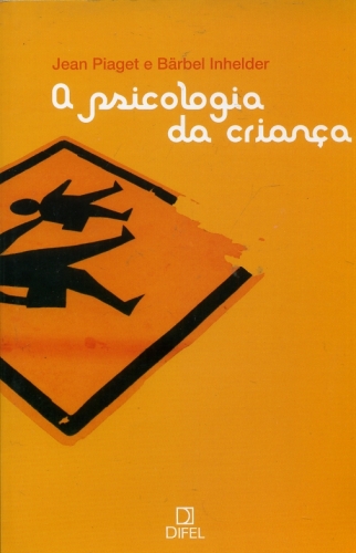 A Psicologia da Criança