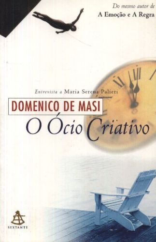 O Ócio Criativo