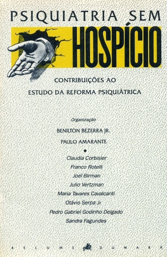 Psiquiatria sem Hospício