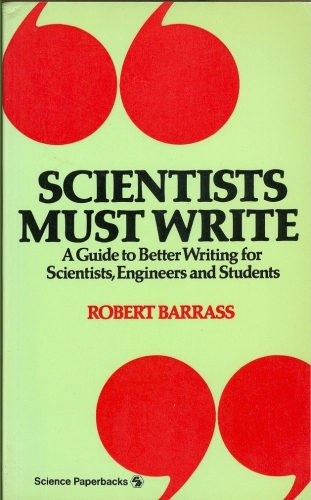 Scientists Must Write (Cientistas Precisam Escrever)