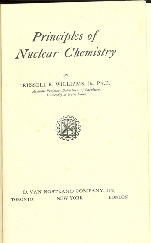 Principles of Nuclear Chemistry