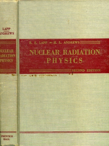 Nuclear Radiation Physics