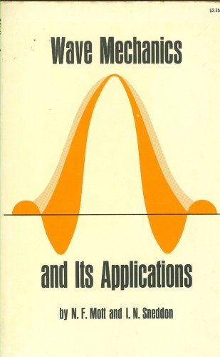 Wave Mechanics and its Applications