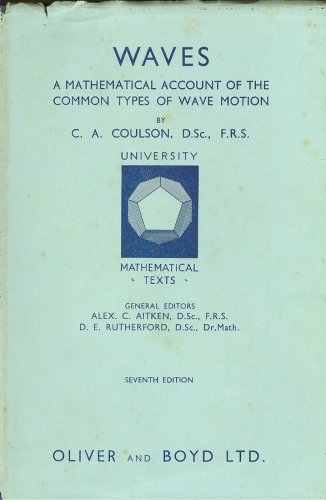 Waves: A Mathematical Account of the Common Types of Wave Motion