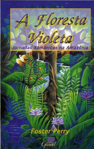 A Floresta Violeta