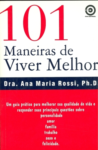 101 Maneiras de viver melhor