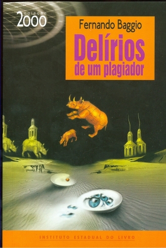 Delirios de um Plagiador