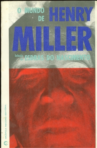 O Mundo de Henry Miller