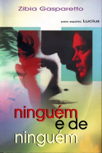 Ninguém é de Ninguém