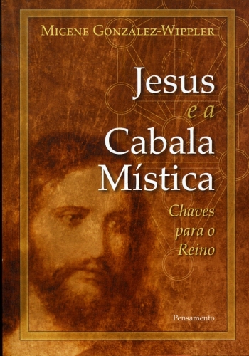 Jesus e a Cabala Mística