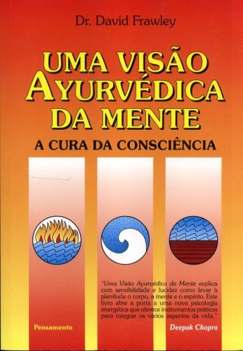 Uma Visao Ayurvédica da Mente